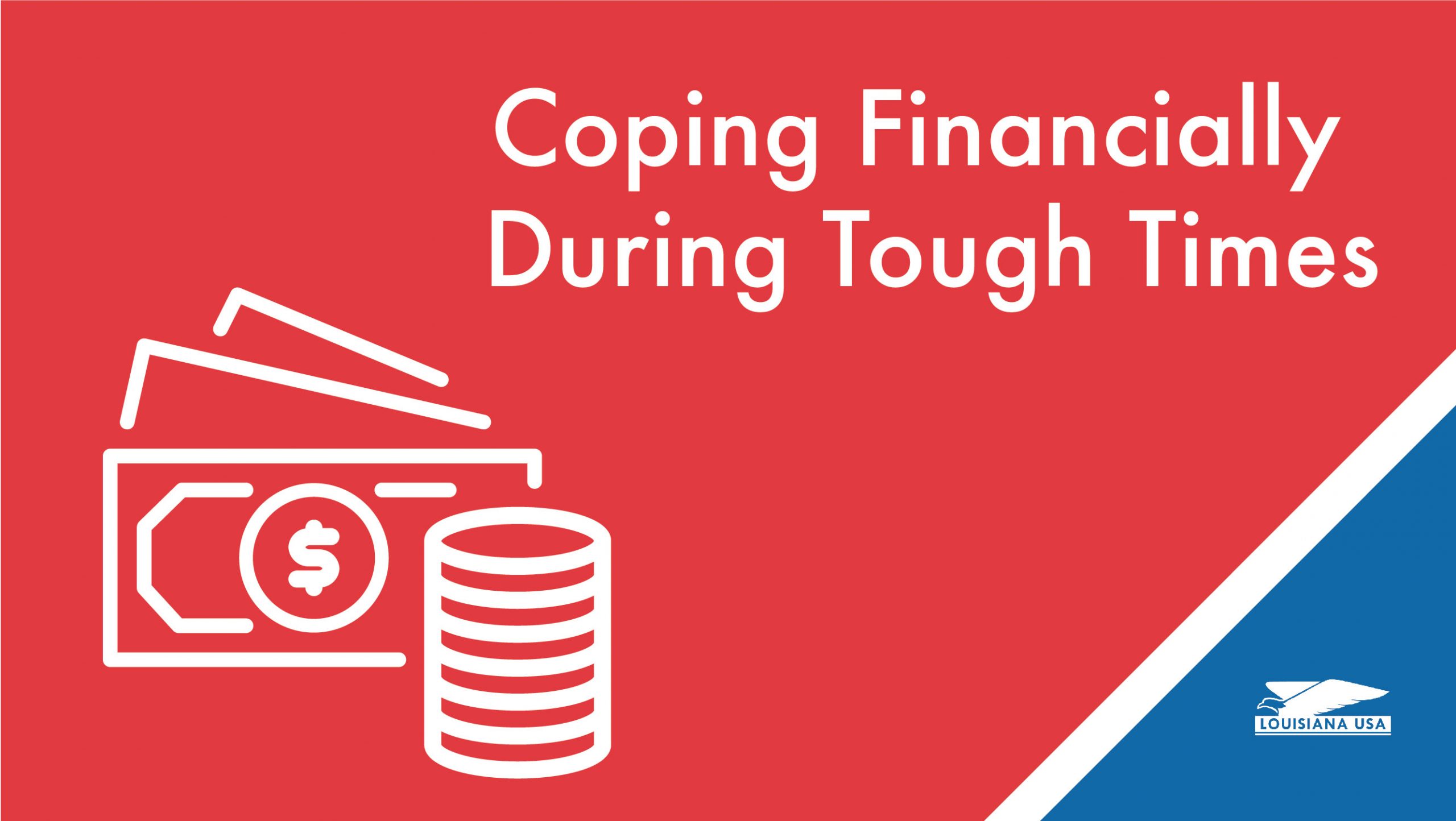 Coping Financially During Tough Times
