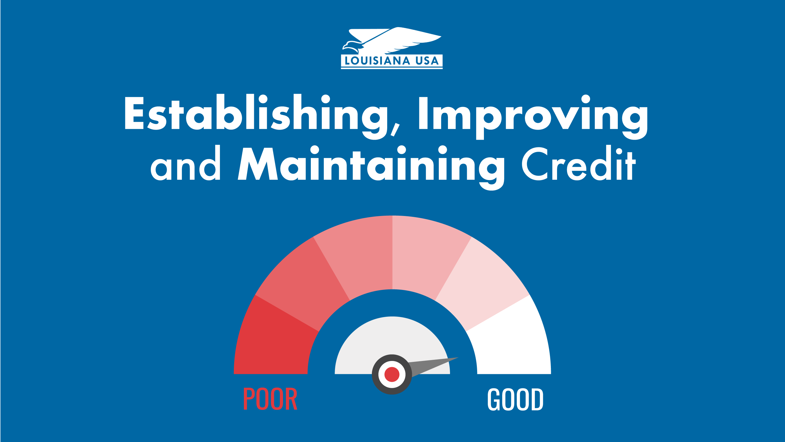 Establishing, Improving And Maintaining Credit