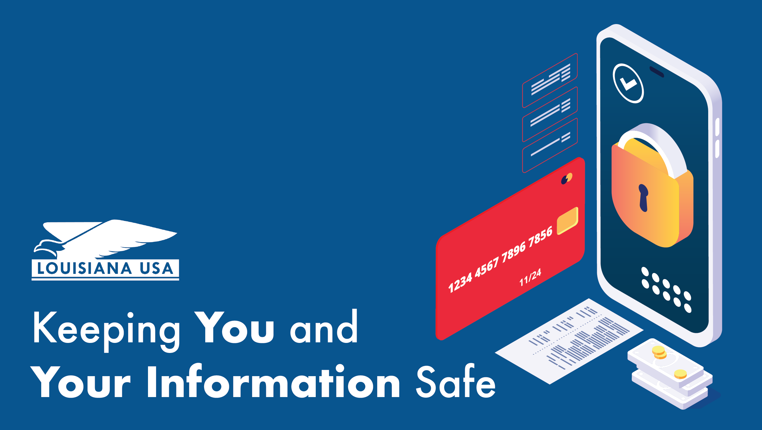 Keeping You And Your Information Safe