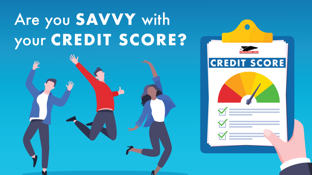 Are You Savvy With Your Credit Score?